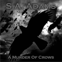 SA Adams : A Murder of Crows